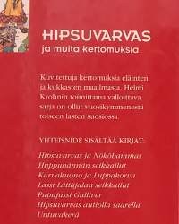 Hipsuvarvas ja muita kertomuksia.  ( Lastenkirjallisuus, iso fontti , nostalgiset kirjat)