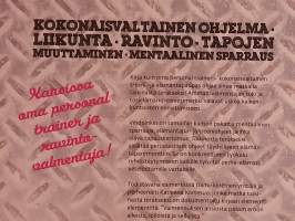 Taikinasta terakseksi - Kropparemontti kiireiseen arkeen. (Elämäntapamuutos, liikunta, energia ja jaksaminen, motivaatio)