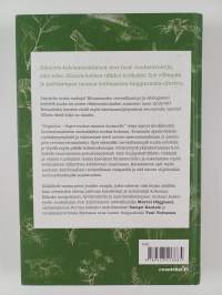 Organica : superruokaa maasta lautaselle