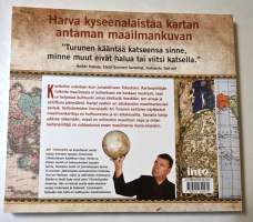 Maailman kuvat : mitä kartat kertovat meistä ja muista?