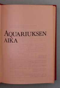 Aquariuksen aika.  ( Hippiliike, nuoruuden kapina )