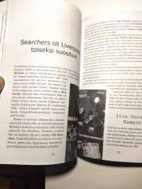 Liverpoolista kajahtaa merseybeat! Beatlesin aikalaiset. Liverpoolilaisyhtyeiden tarinat ja menestys Suomessa.
