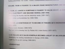 Patapruukista nosturitehtaaksi 110 vuotta J.E. Laakso, Salon Mekanillinen tehdas, Salon Sähkö- ja Konetehdas Oy, Fiskars Salon Konepaja ja Loglift Oy historiaa