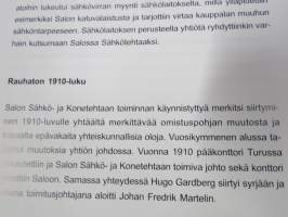 Patapruukista nosturitehtaaksi 110 vuotta J.E. Laakso, Salon Mekanillinen tehdas, Salon Sähkö- ja Konetehdas Oy, Fiskars Salon Konepaja ja Loglift Oy historiaa