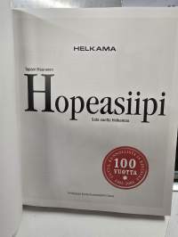 HOPEASIIPI.. 100 vuotta Helkamaa