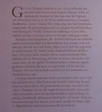 Gustaf Mauritz Armfelt 1757 - 1814. Dödsdömd kungagunstlig  i Sverige. Ärad statsgrundare i Finland.   (Elämäkerrat,  Ruotsin hovi, Suomen autonomia )