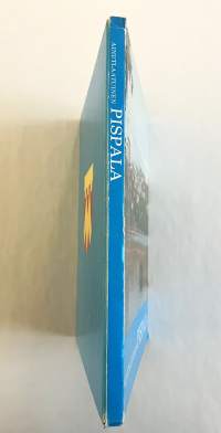 Ainutlaatuinen Pipsala Muistelmia ja kuvauksia pipsalasta ja sen asukkaista