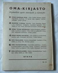 Oma maalarini : ohjeita jokamiehelle