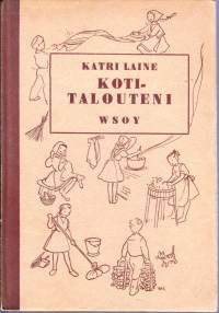 Kotitalouteni - oppikirja kansakouluille. 1947. 12.p.,