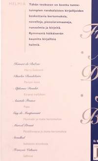 Ranskalaisen kirjallisuuden helmiä.  ( Kokoomateokset, novellikokoelma, kertomukset , klassikot)