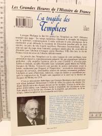 La Tragedie Des Templiers