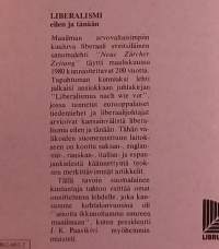 Liberalismi eilen ja tänään. ( Kokoomateos,  aatehistoria, yksilönvapaus )