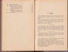 Algebran oppikirja - Ammattioppilaitoksia, etupäässä teknillisiä kouluja varten, 1948. Mukana myös harjoitustehtävien vastausvihkonen ja jonkun koevastaus.