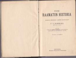Uusi Raamatun historia kansan opetusta varten, 1915.