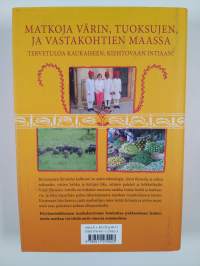 Minun Intiani : matkoja värin, tuoksujen ja vastakohtien maassa