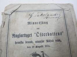 Minnessång om Ångfartyget "Österbottens" hemska brand, utanför Räfsö redd den 20 Augusti 1874 -arkkiveisu, höyrylaiva Österbottenin tuhoisa palo Reposaaren redillä