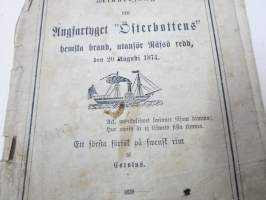 Minnessång om Ångfartyget "Österbottens" hemska brand, utanför Räfsö redd den 20 Augusti 1874 -arkkiveisu, höyrylaiva Österbottenin tuhoisa palo Reposaaren redillä