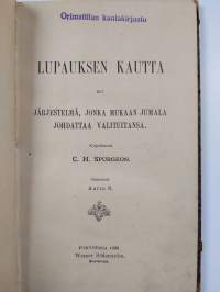Lupauksen kautta eli järjestelmä, jonka mukaan Jumala johdattaa valituitansa