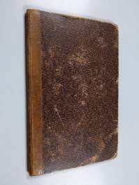 Muistoonkirjoituksia Johan Ludwig Runebergin elämäkerrasta 1 : Runebergin lapsuus ja kouluajat