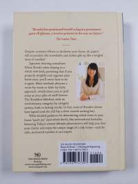 The life-changing magic of tidying : the Japanese art of decluttering and organizing - Japanese art of decluttering and organizing