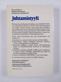 Johtamisen käsikirja 2 ; johtamistyyli, esimieskoulutus, sisäinen työttömyys, kommunikointi - Johtamistyyli