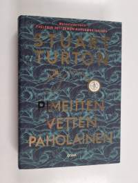 Pimeitten vetten paholainen