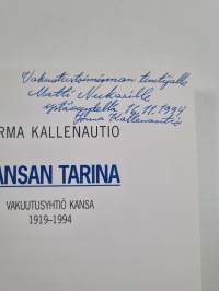 Kansan tarina : vakuutusyhtiö Kansa 1919-1994 (signeerattu, tekijän omiste)