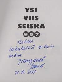 Ysiviisseiska 957 : yltiöpäinen radio 1985-90 (signeerattu, tekijän omiste)