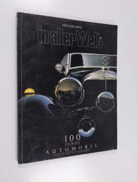 Mercedes-Benz in aller Welt : 100 Jahre Automobil, Auto 100 vuotta juhlanumero