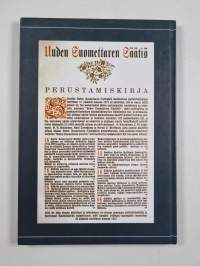 Apurahalla Konstantinopoliin Petsamoon Brysseliin : Uuden Suomettaren Säätiö 1920-2010