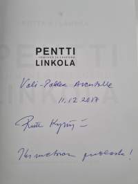 Pentti Linkola : ihminen ja legenda (signeerattu, tekijän omiste)