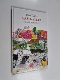 Aasinsilta ja niin edelleen....