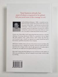 Small company, big world : you, too, can take your small business global