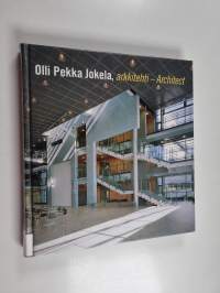 Olli-Pekka Jokela, arkkitehti -Architect