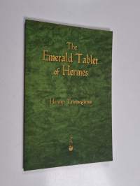The Emerald Tablet of Hermes