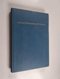 Radiotekniikan oppikirja - fysikaaliset perusteet