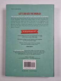 Off Track Planet's Travel Guide for the Young, Sexy, and Broke: Completely Revised and Updated