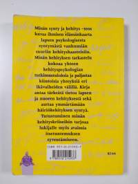 Minän synty ja kehitys - ihmisen psyykkinen kehitys yli elämänkaaren