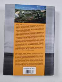 Viimeiseen asti : Luftwaffen hävittäjä-ässien nousu ja tuho