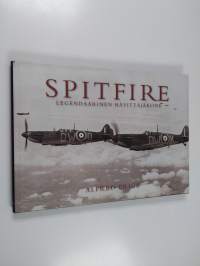 Spitfire : legendaarinen hävittäjäkone