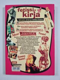 Fetissikirja : fetisismin, pornon ja erotiikan historia