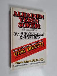 Alhainen verensokeri, hypoglykemia : parempi hoitomenetelmä