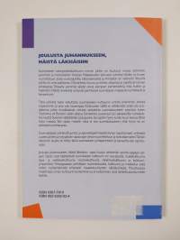 Joulusta juhannukseen, häistä läksiäisiin : suomalaisen juhlaperinteen ja kansanhuvien opinto-opas