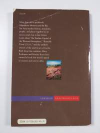 Magnificent Monterey and the Big Sur Area