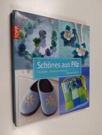 Schönes aus Filz - Filzideen - überraschend edel und raffiniert