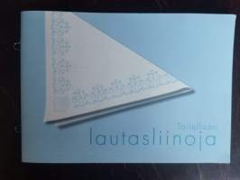 Taitellaan lautasliinoja