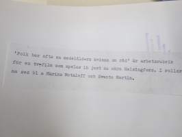 "Folk ber ofta en medelålders kvinna om råd" , elokuvan promootiokuva -valokuva