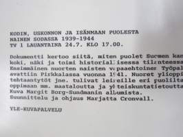 Kodin, uskonnon ja isänmaan puolesta - Nainen sodassa, elokuvan / dokumentin / sarjan promootiokuva / lehdistömateriaalia, YLE-valokuva