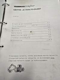 Vammas Major kaivurin varaosa-, käyttö- ja huoltoohjeet.