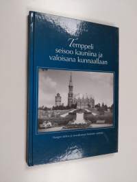 Temppeli seisoo kauniina ja valoisana kunnaallaan : Hangon kirkon ja seurakunnan historian vaiheita